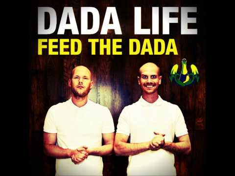 Dada Life - Feel the Dada ( Radio Edit)