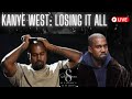 Kanye West Losing It All