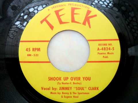 Jimmey soul clark - Shook up over you