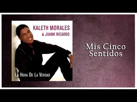 Mis Cinco Sentidos - Kaleth Morales (Cover Audio)