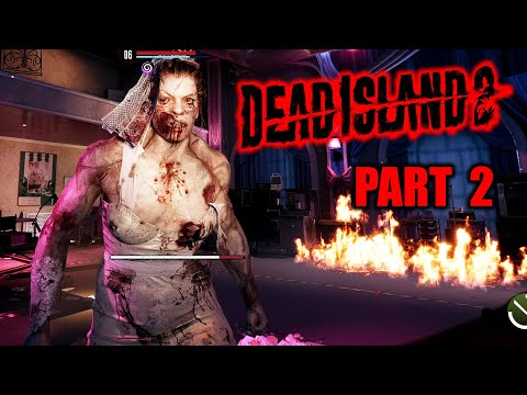 HALPERIN HOTEL’S BRIDE – DEAD ISLAND 2 Jacob Gameplay Walkthrough Part 2