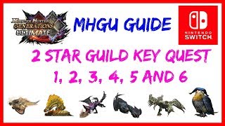 MHGU 2 Star Guild Low Rank Key Quests
