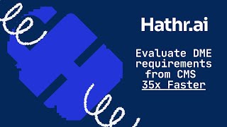 How Hathr.AI Grades CMS Compliance for DME Medical Records | HIPAA Compliant Automation