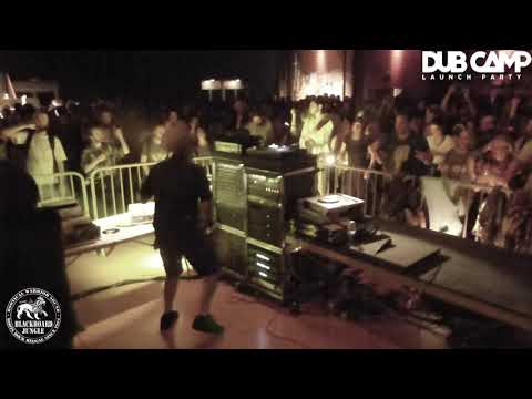DUB CAMP Launch Party - BLACKBOARD JUNGLE SOUND SYSTEM feat. CULTURE FREEMAN ⑥