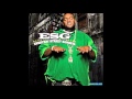 E S G Ft Trae  Get Around The H Chopped and Screwed