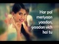 Dheere Dheere Se Lyrics Yo Yo Honey Singh Hrithik Roshan Sonam Kapoor