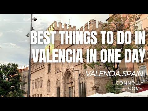 Best Things to Do in Valencia in One Day | Valencia | Spain | Things To Do In Valencia