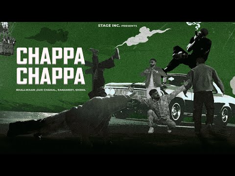 Chappa Chappa (Official Video) - Bhallwaan | Gurchahal | Ranameet | Shxkil | Prince kaoni