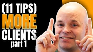 How To Get Coaching Clients - 11 Tips | Part 1 | Coach Sean Smith