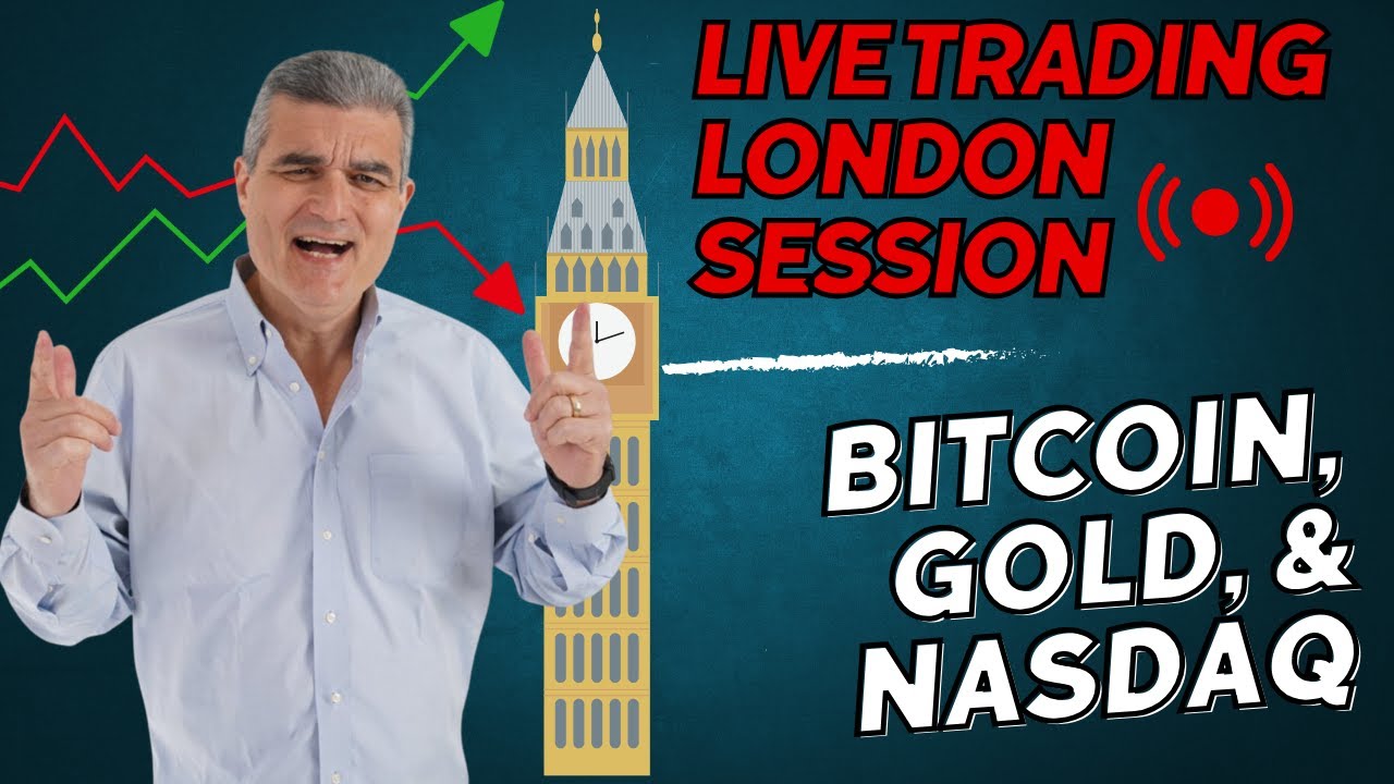 🇬🇧 London LIVE Trading ⚡ - BITCOIN! GOLD! NASDAQ!