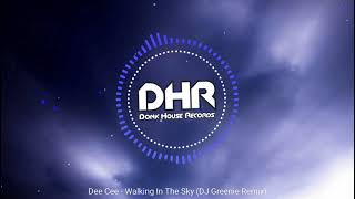 Dee Cee - Walking In The Sky (DJ Greenie Remix) - DHR