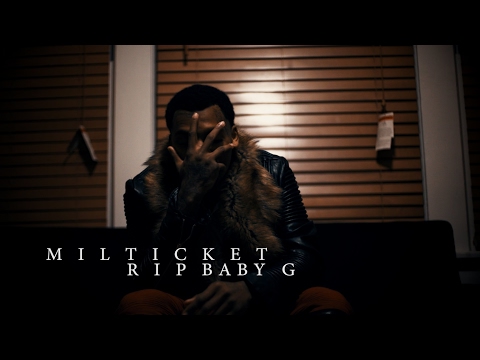 Milticket - R.i.p Baby G