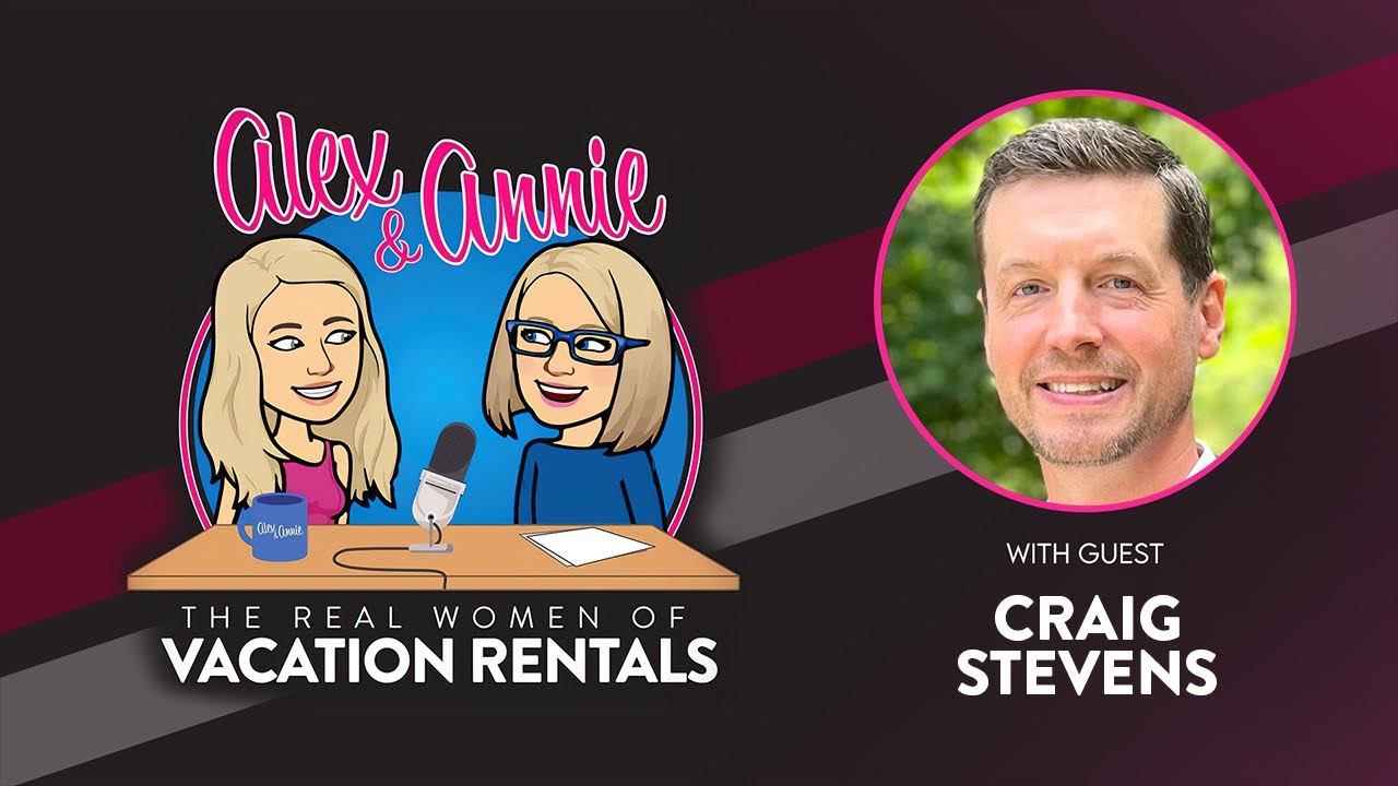 Property Management for Long and Short Term Rentals: Challenges and Strategies With Craig Stevens