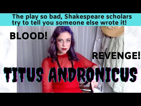 Titus Andronicus in 15 minutes