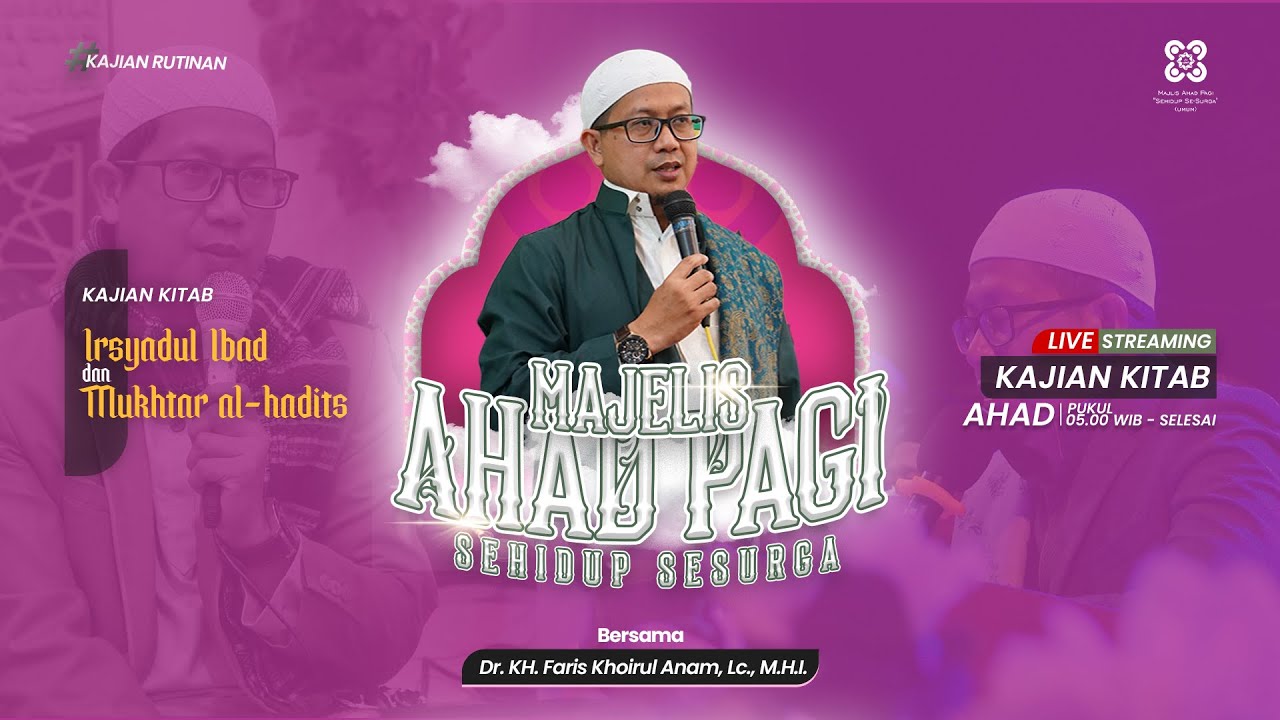 🔴 [LIVE]  MAJELIS AHAD PAGI SEHIDUP SE-SURGA | USTADZ ZANUAR RAMADHAN