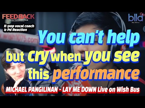 [ENG] K-popVocalCoach,PD react to Lay me down by Michael pangilinan