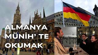 ALMANYA MÜNİH' TE ÖĞRENCİ OLMAK - YAŞAM ŞARTLARI