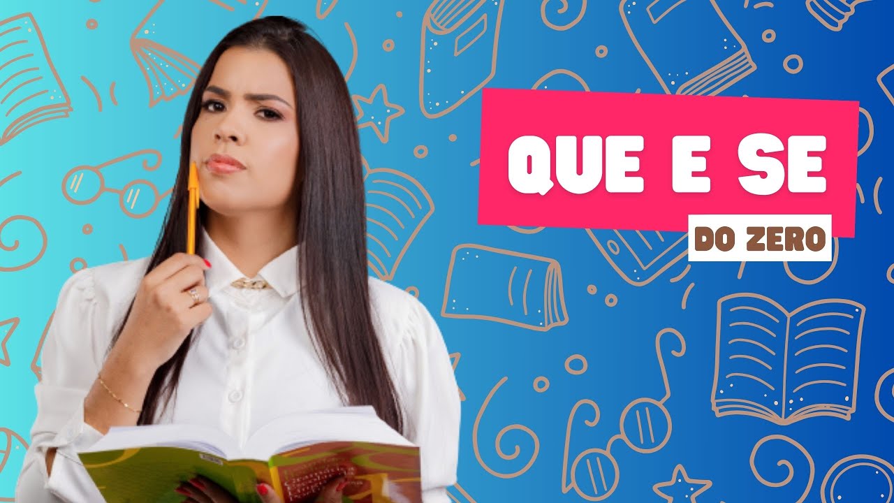 Tudo sobre Funções do QUE e do SE para a IADES