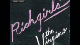 Rich Girls The Virgins (The Twelves Remix).wmv