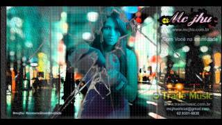 MC JHU - COM VOCÊ NA INTIMIDADE