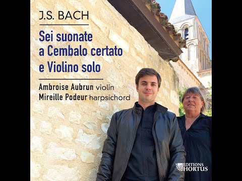 Album Teaser | J.S Bach : Sei Suonate a Cembalo certato e Violino solo