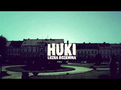 Huki (2inCrew) - Luźna rozkmina