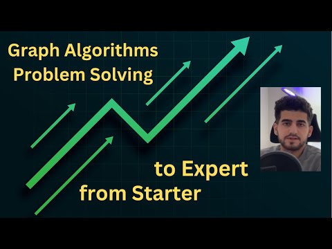 Graph Algorithms Problem Solving - from Starter to Expert