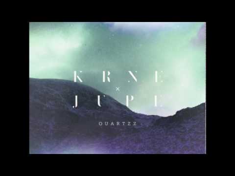 Krne x Jupe - Quartzz