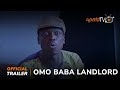 Omo Baba Landlord Yoruba Movie 2024 | Official Trailer | Now Showing On ApataTV+