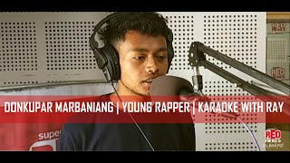 Donkupar Marbaniang - Ko Khatarbor - RED FM  Karao
