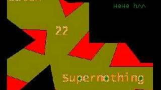 Catch 22 Supernothing