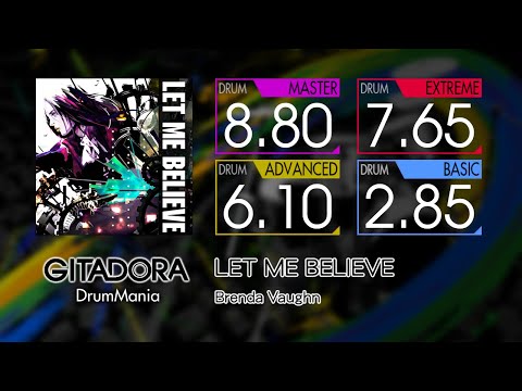 【GITADORA】 LET ME BELIEVE (MASTER ~ BASIC) Drum
