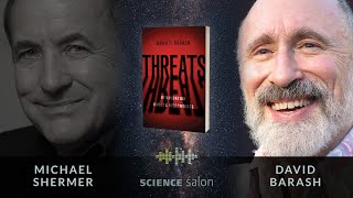 Michael Shermer with David Barash — On the Brink of Destruction (SCIENCE SALON # 147)