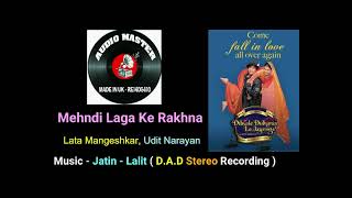 Mehndi Laga Ke Rakhna ( DAD Stereo Recording ) Fil