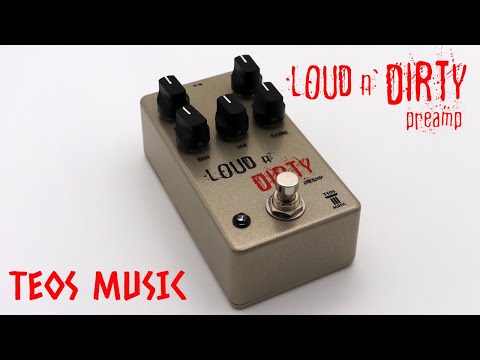 Teos Music - Loud n Dirty Preamp By Thomas Léon