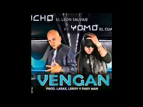 Yomo ft  nencho el leon salvaje vengan prod by el