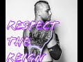 Respect The Reign