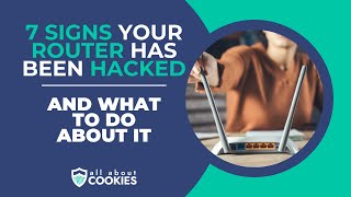 7 Signs Your Router Has Been Hacked (And What To Do About It)