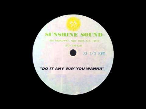 Legends of Vinyl Presents Sunshine Sound - Do It Any Way You Wanna.mp4
