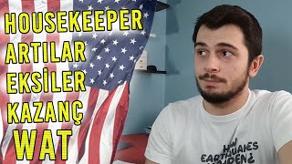 AMERİKA'DA HOUSEKEEPING - MERAK EDİLENLER - WORK and TRAVEL