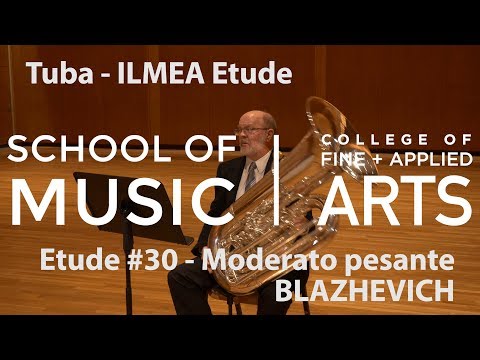Professor Mark Moore: ILMEA Tuba - Etude 30 - Moderato pesante - BLAZHEVICH