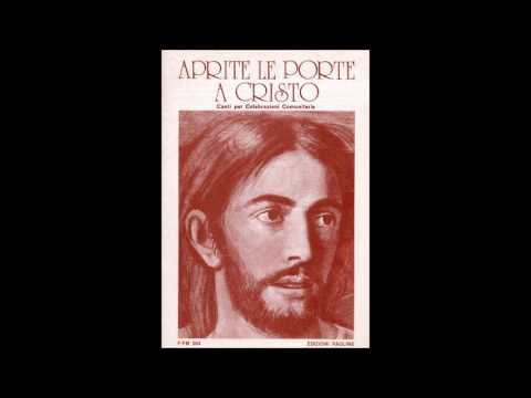 Anna Maria Galliano - Aprite le porte a Cristo - 02. Venite alla sorgente