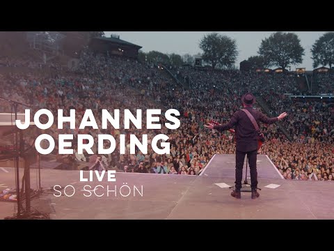 Johannes Oerding - So schön (Live am Kalkberg)