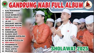 Download lagu FULL ALBUM SHOLAWAT GANDRUNG NABI 2025 | ALAL MUQODDAM | TIKET SUARGO mp3
