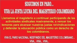 SUTET – SIMATOL SEGUIMOS EN PARO… VIVA LA JUSTA LUCHA DEL MAGISTERIO COLOMBIANO