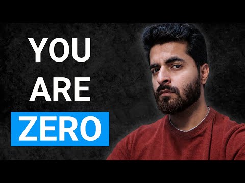 If You Stopped, You Are ZERO