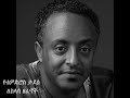 Tewodros Tadesse S Slow Songs