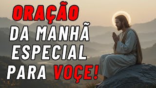 🙏 Oração da Manhã PODEROSA | Peça Paz, Proteção, Sabedoria e Foco para Viver um Dia Abençoado!