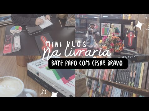 Bate papo com Cesar Bravo na livraria , Falando sobre "Amplificador".
