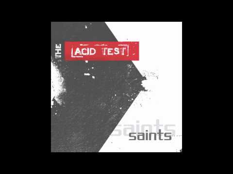 The Acid Test